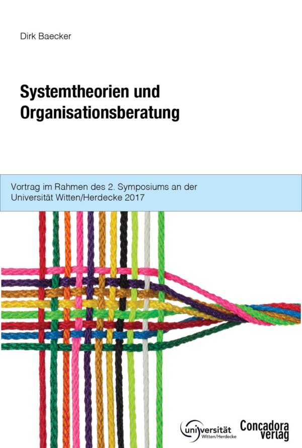 Systemtheorien und Organisationsberatung